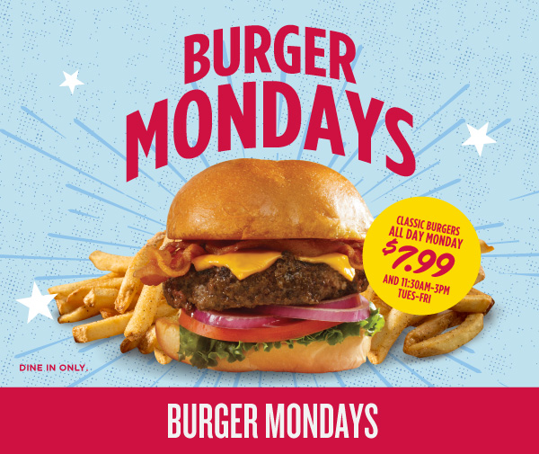 Classic Burgers. $7.99 all day, every Monday. Dine in at Gleneagles location only.