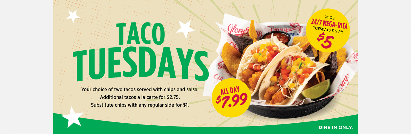 Taco Tuesday! 2 Tacos with chips and salsa for $6.99