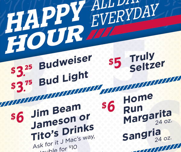 Happy Hour All Day Everyday
