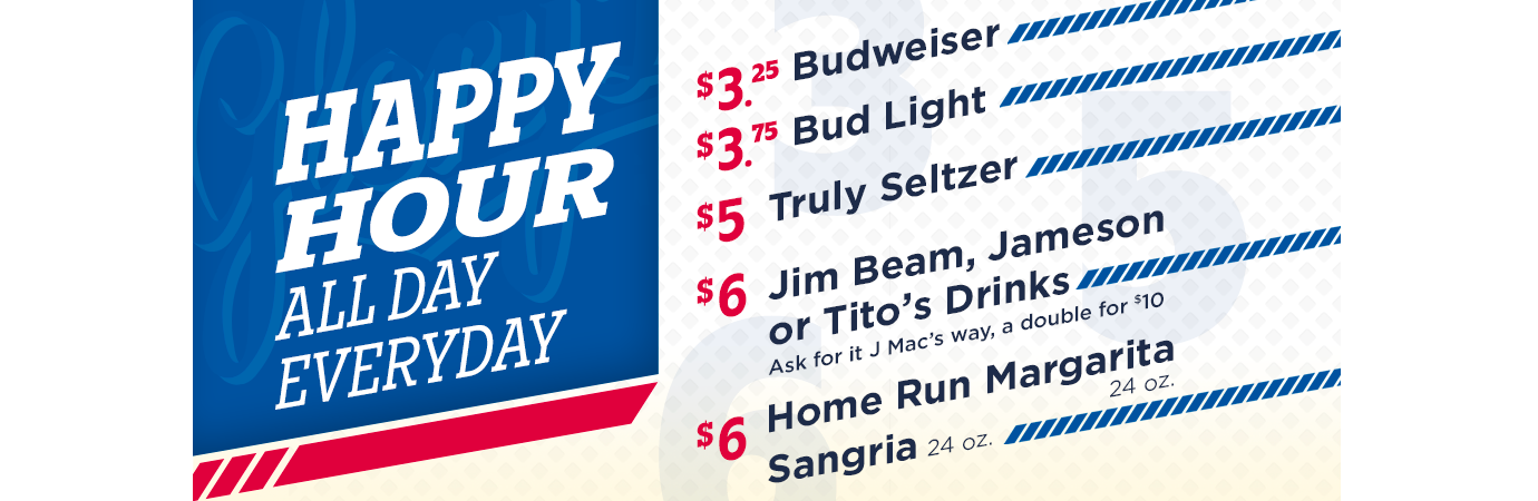 Happy Hour All Day Everyday