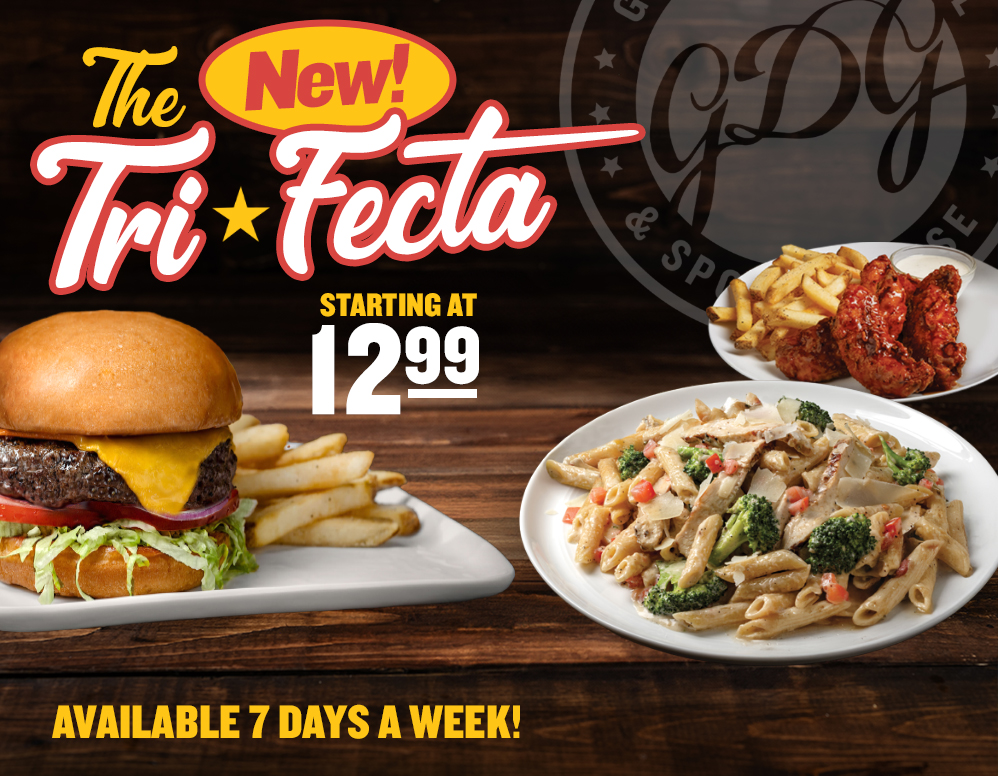 new tri-fecta special available 7 days a week